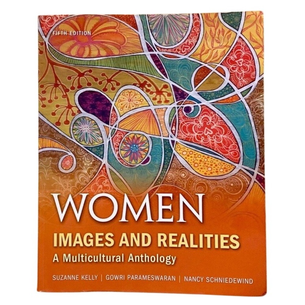 Women Images and Realities Multicultural Anthology 5th Edition Suzanne Kelly